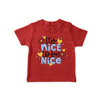 Its Nice to be Nice Red T-shirt