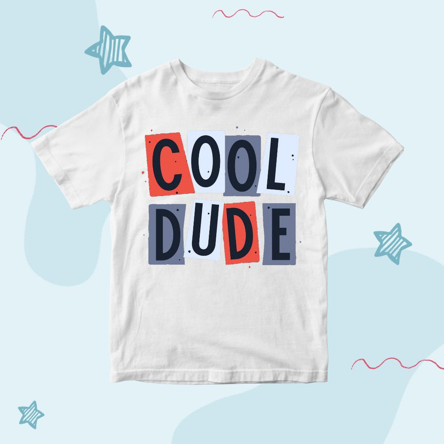 Cool dude T shirt