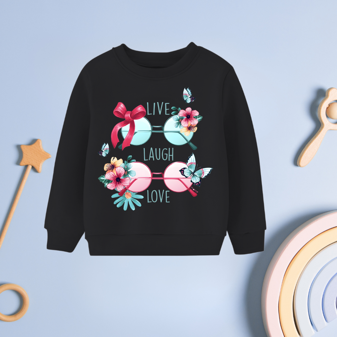 Live laugh love Black sweatshirt
