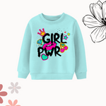 Girl power sweatshirt for girls