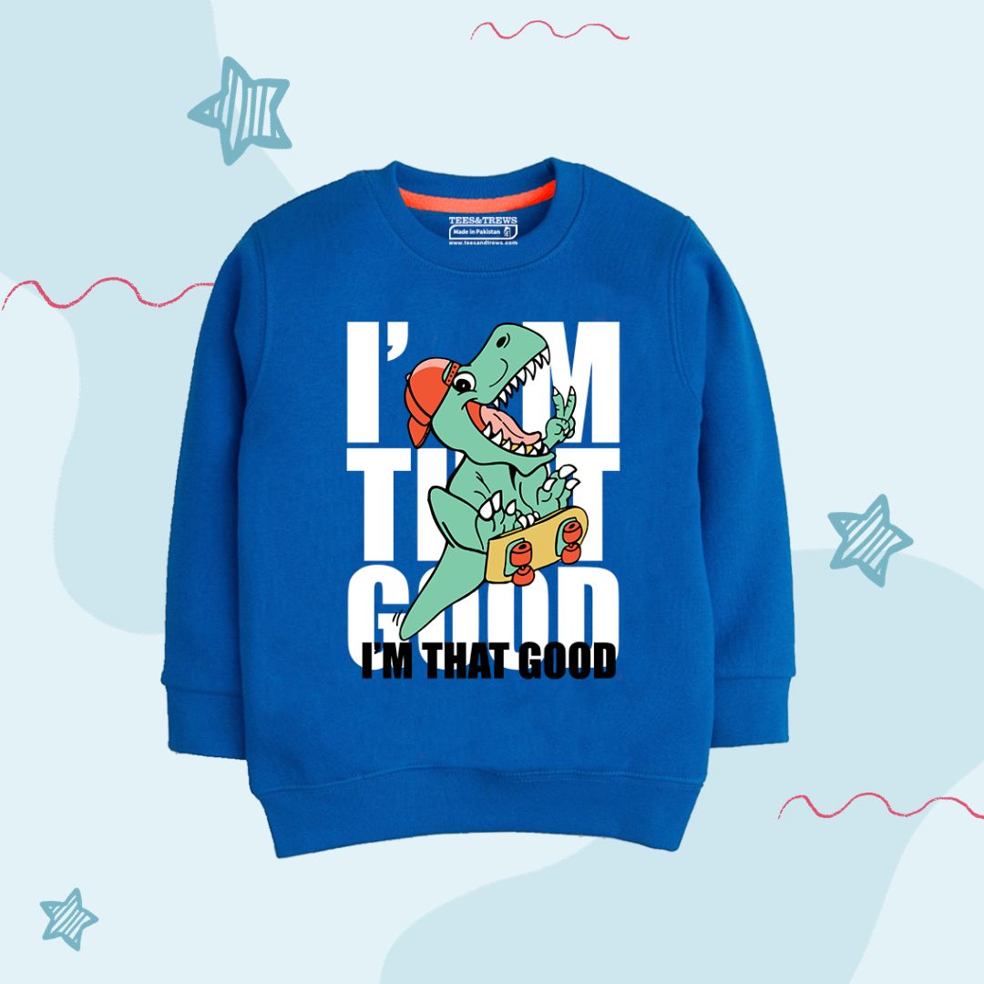 I am Good Royel Sweatshirt